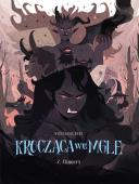 Krocząca we mgle 2: Chimery